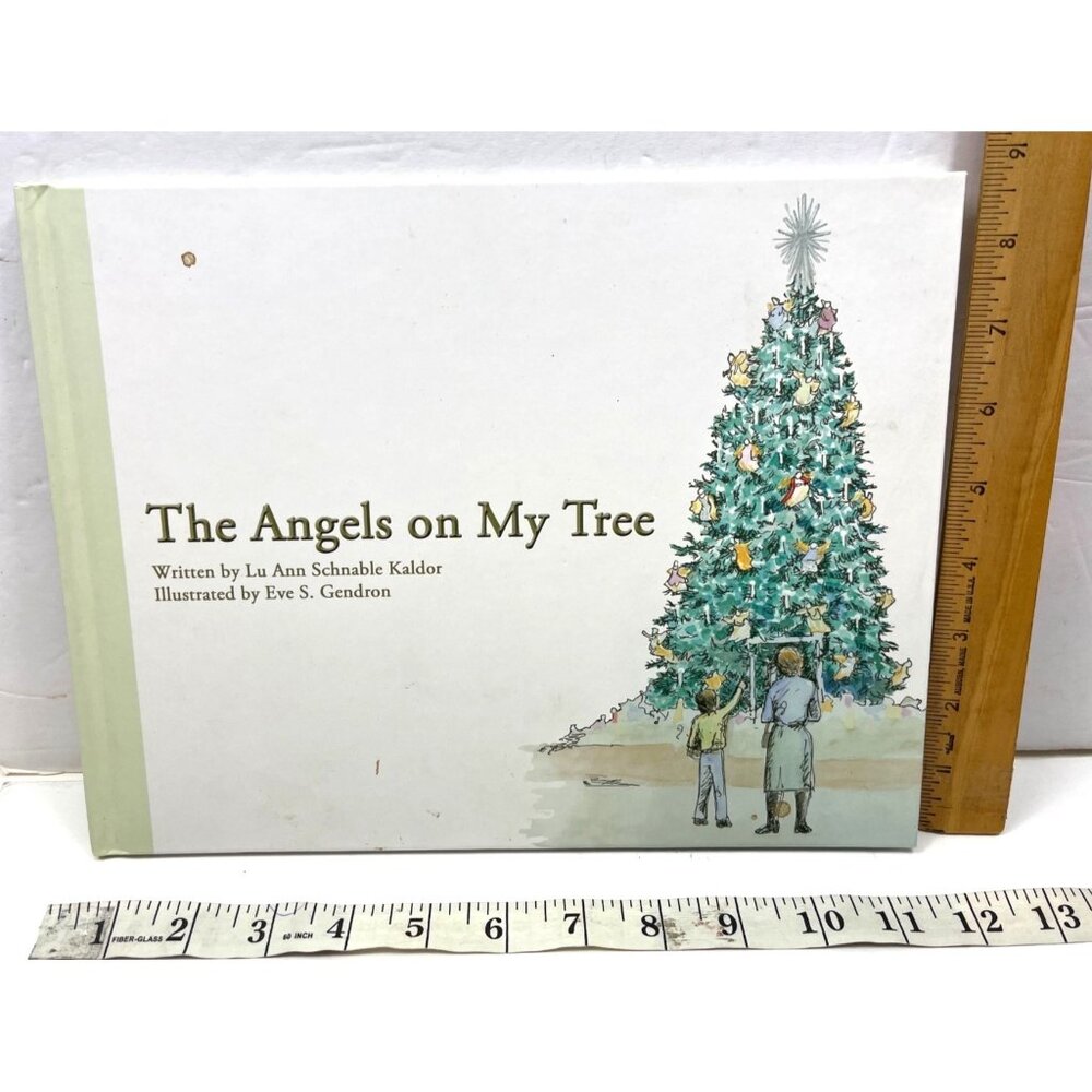 The Angels On My Tree Hardcover Book By Lu Ann Schnable Kaldor
